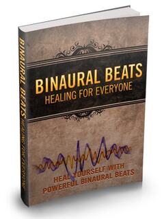 Binaural Beats Healing For Everyone Ebook